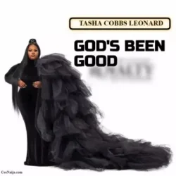 Tasha Cobbs Leonard - God's Been Good