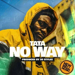 Tata - No Way_