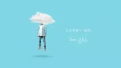 Tauren Wells - Carry On