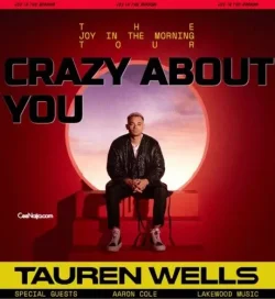 Tauren Wells - Crazy About You