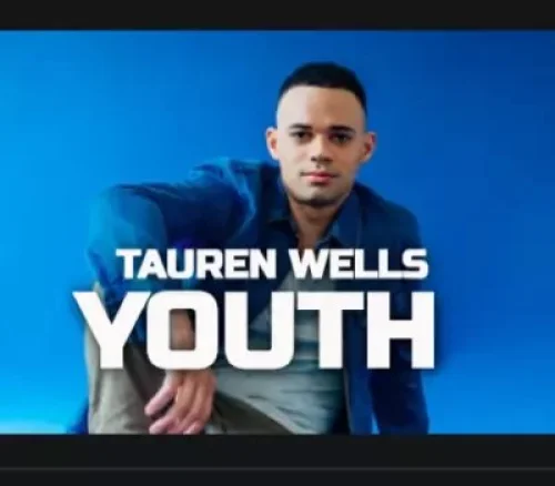 Tauren Wells - Youth