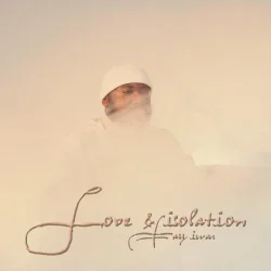 Tay Iwar - Love & Isolation (2021)
