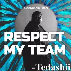 Tedashii - Respect My Team (feat. Trip Lee & Lecrae)