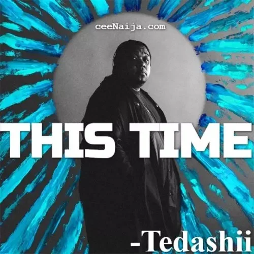 Tedashii - This Time