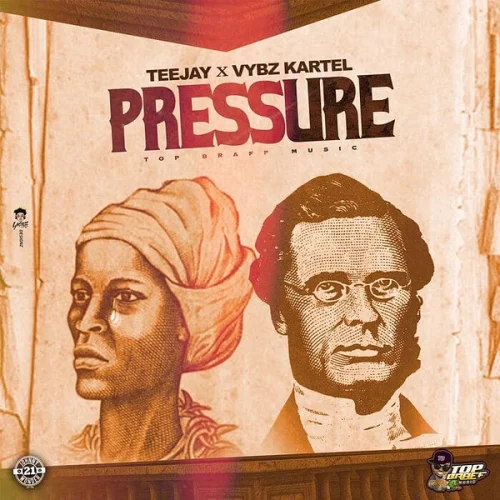 TeeJay - Pressure (feat. Vybz Kartel & Pressure)