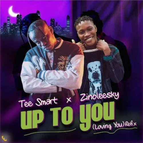 Tee Smart - Up To You (Loving You) Refix