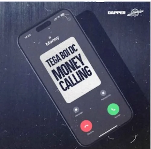 Tega Boi DC - Money Calling