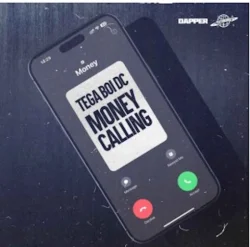 Tega Boi DC - Money Calling