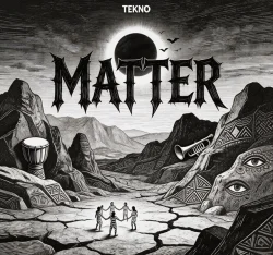 Tekno - Matter