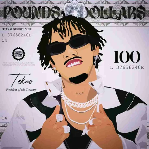 Tekno - POUNDS (feat. DOLLARS)