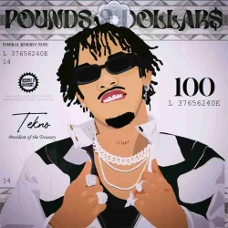 Tekno - POUNDS (feat. DOLLARS)