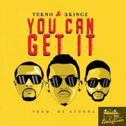 Tekno - You Can Get It