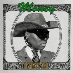 Teni - Money