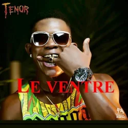 Tenor - Le ventre (2019)