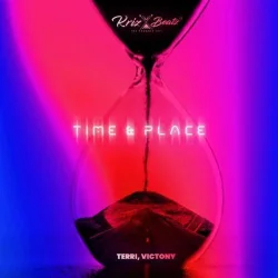 Terri - Time & Place (feat. Victony)