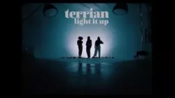 Terrian - Light It Up