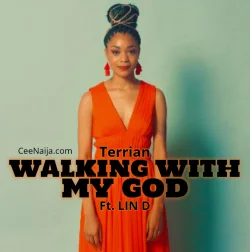 Terrian - Walking (feat. My God)