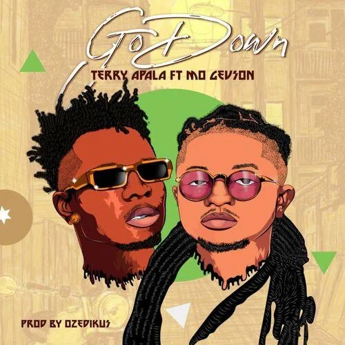Terry Apala - Go Down