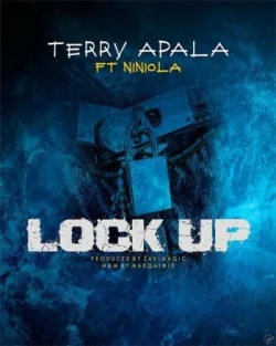 Terry Apala - Lock Up