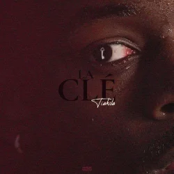 Tiakola - La Clé