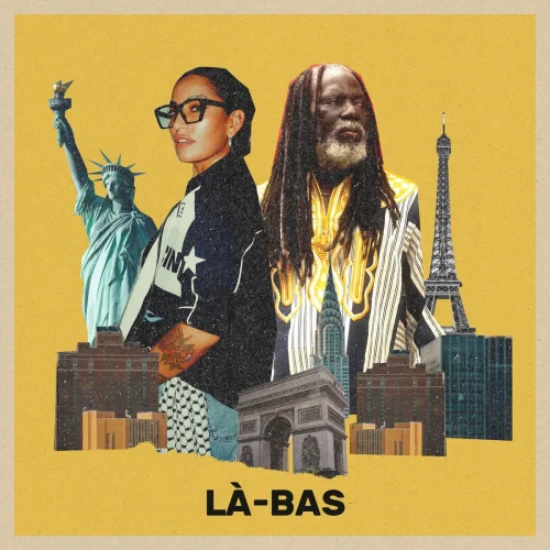 Tiken Jah Fakoly - Là-Bas (feat. Ana Tijoux)