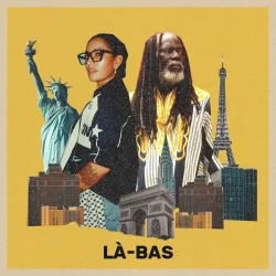 Tiken Jah Fakoly - Là-Bas (feat. Ana Tijoux)