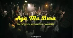 Tim Godfrey - Aga Ma Buru