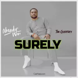 Tim Godfrey - Surely