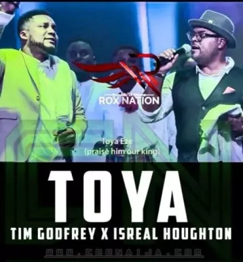 Tim Godfrey - TOYA