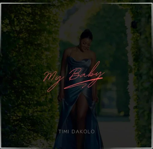Timi Dakolo - My Baby
