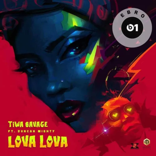 Tiwa Savage - Lova Lova (feat. Duncan Mighty)