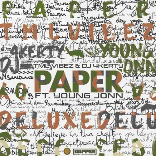 Tml Vibez - Paper (feat. DJ 4kerty & Young Jonn)