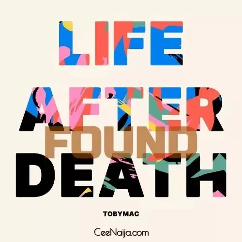 TobyMac - Found feat. Terrain & Wande