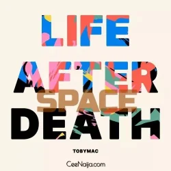 TobyMac - Space (feat. DC Talk, Kelvin Max & Michael Tait)