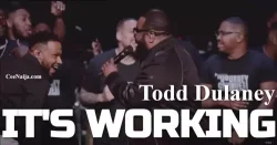 Todd Dulaney - It's Working