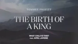 Tommee Profitt - What Child Is This?