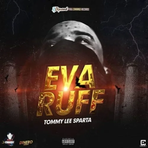 Tommy Lee Sparta - Eva Ruff