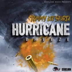 Tommy Lee Sparta - Hurricane Breeze