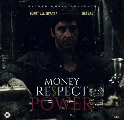 Tommy Lee Sparta - Money, Respect, Power