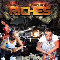 Tommy Lee Sparta - Riches (feat. Shane O)