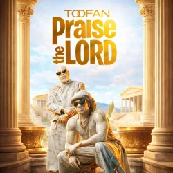 Toofan - Praise The Lord