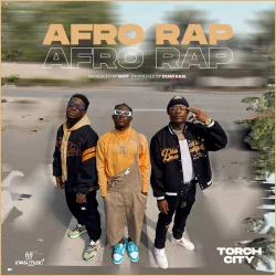 Torch City - Afro Rap