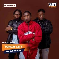 Torch City - Ma Eye Di Tear