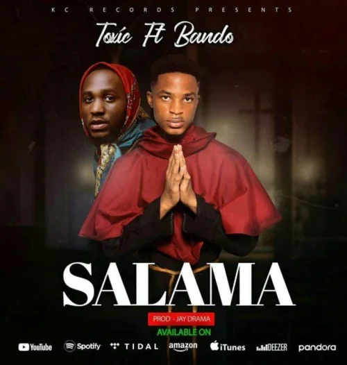 Toxic - Salama (feat. Bando)