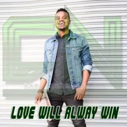 Travis Greene - Love Will Always Win