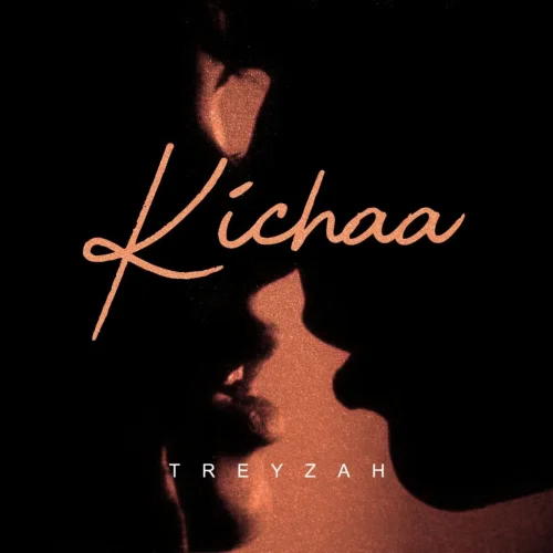Treyzah - Kichaa
