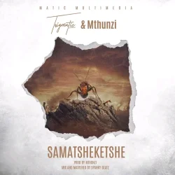 Trigmatic - Samatsheketshe (feat. Mthunzi)
