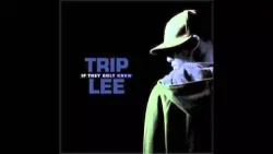 Trip Lee - Give You That Truth