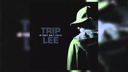 Trip Lee - Lookin' For Love