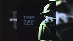 Trip Lee - Self Examination